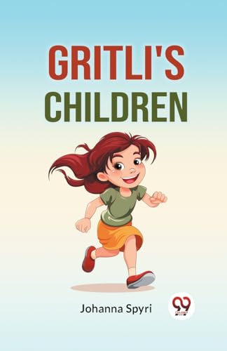 Gritli's Children