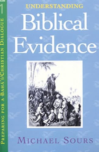 Understanding Biblical Evidence