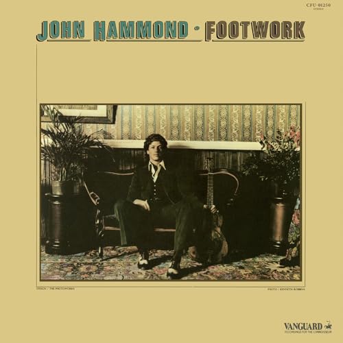 Album cover for John Hammond’s “Footwork” featuring a seated man with a guitar.