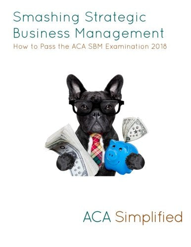 Aca Simplified - Smashing Strategic Business Management: How