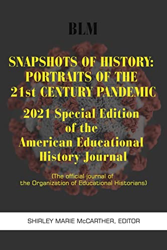 Snapshots of History : 2021 Special Edition
