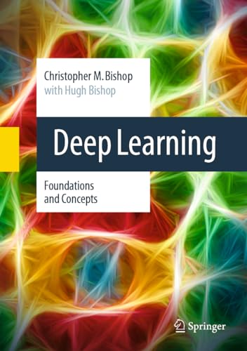 Deep Learning : Foundations and Concepts