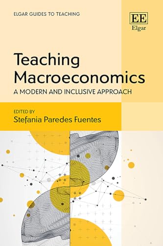 Teaching Macroeconomics : A Modern and Inclusive Approach