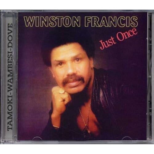CD cover for Winston Francis’ “Just Once” featuring a portrait of the artist.