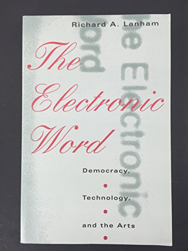 The Electronic Word: Democracy