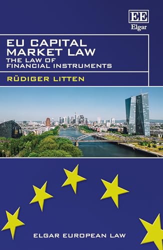 EU Capital Market Law : The Law of Financial Instruments