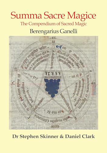 Summa Sacre Magice : The Compendium of Sacred Magic