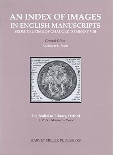 An Index of Images in English Manuscripts : from the Time of Chaucer to Henry VIII