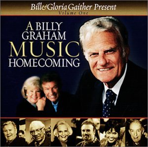 CD cover featuring portraits of Billy Graham, Bill & Gloria Gaither, and others.