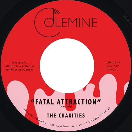 Red vinyl record label with white text: "Fatal Attraction" by The Charities.