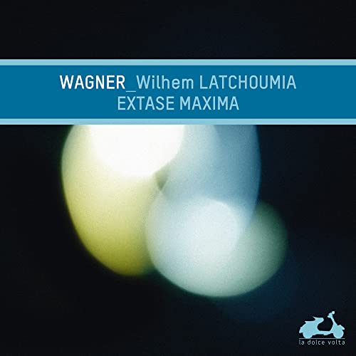 CD cover for Wilhelm Latchoumia’s “Extase Maxima” with abstract light shapes.