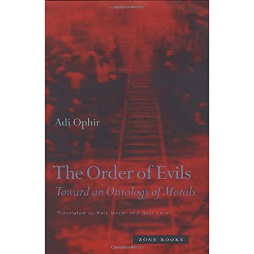 The Order of Evils: Toward an Ontology of Morals
