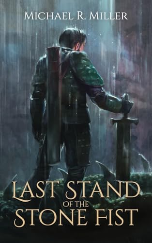 Last Stand of the Stone Fist : A Songs of Chaos Novella