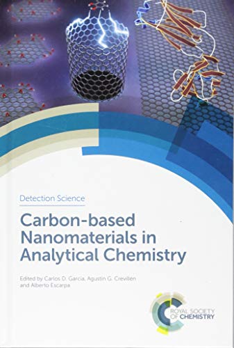 Carbon-based Nanomaterials in Analytical Chemistry : Volume 12