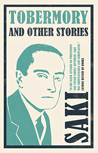 Tobermory and Other Stories (Alma Classics)