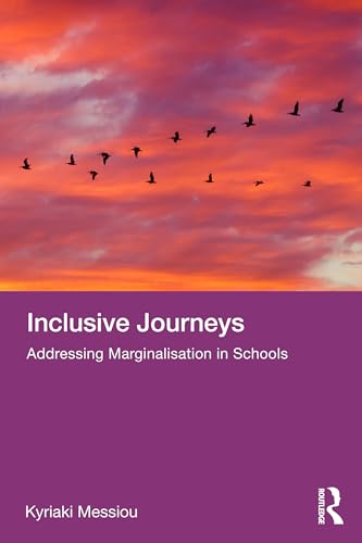 Inclusive Journeys : Addressing Marginalisation in Schools