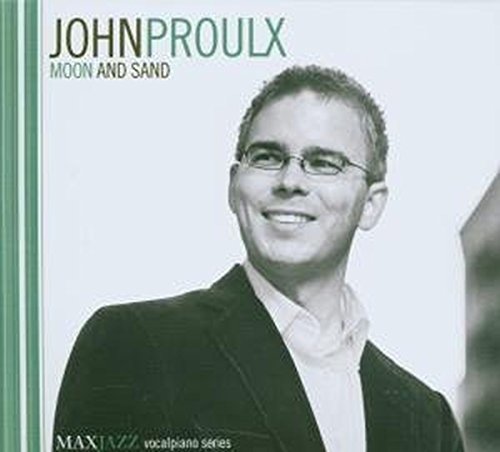 CD cover featuring John Proulx, a smiling man wearing glasses.