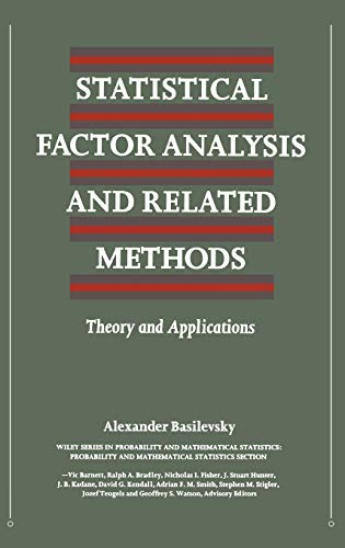 Statistical Factor Analysis and Related Methods: Theory and Applications