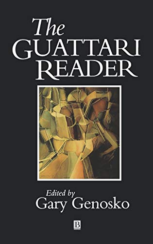 The Guattari Reader