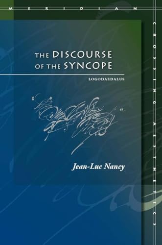 The Discourse of the Syncope: Logodaedalus