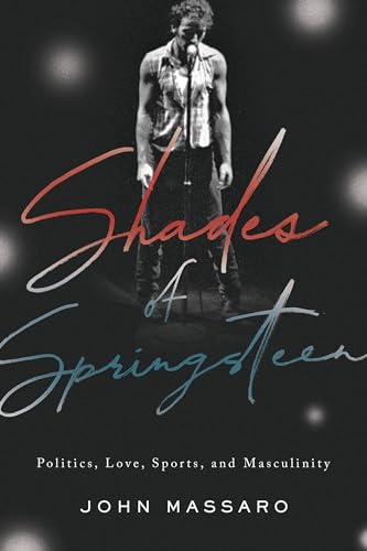 Shades of Springsteen: Politics