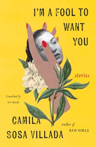 I'm A Fool To Want You : Stories