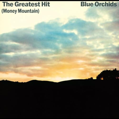 CD cover for Blue Orchids’ “The Greatest Hit (Money Mountain)” album.