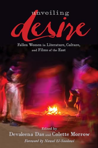 Unveiling Desire: Fallen Women in Literature