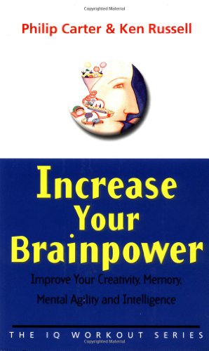 Increase Your Brainpower: Improve Your Creativity