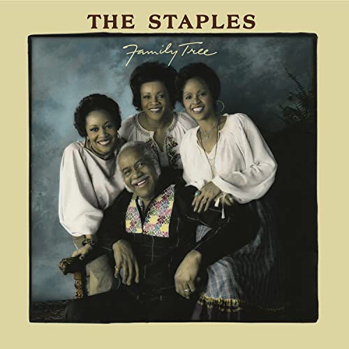 The Staples family portrait on the album cover “Family Tree.”