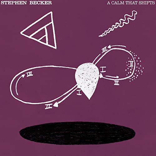 Album cover for Stephen Becker’s “A Calm That Shifts” with abstract white line art.