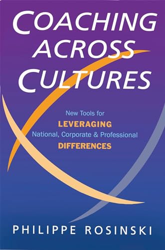 Coaching Across Cultures: New Tools for Levereging National