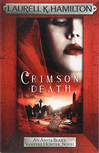 Crimson Death (Anita Blake, Vampire Hunter, Novels)
