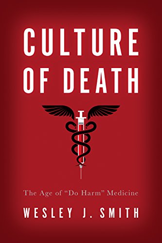 Book cover: "Culture of Death" with a medical symbol and red background.