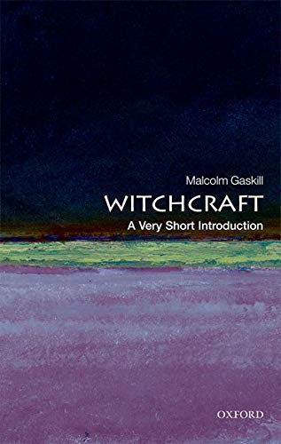Witchcraft: A Very Short Introduction (Very Short Introductions)