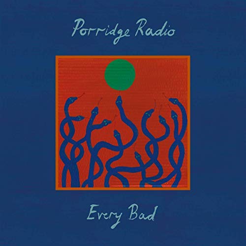 Album cover for Porridge Radio’s “Every Bad” featuring snakes and a green circle.
