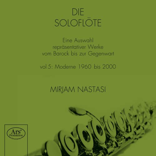 CD cover for Mirjam Nastasi’s “The Solo Flute Vol. 5” with a flute.