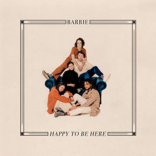 CD cover for Barrie’s “Happy To Be Here” featuring a group portrait.