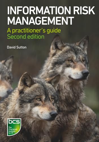 Information Risk Management: A practitioners guide