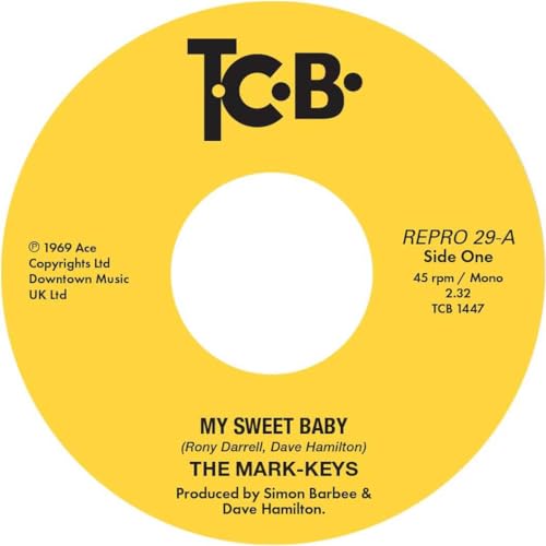 Yellow vinyl record label with black text: "The Mark-Keys - My Sweet Baby.