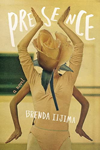 Presence : A Novel