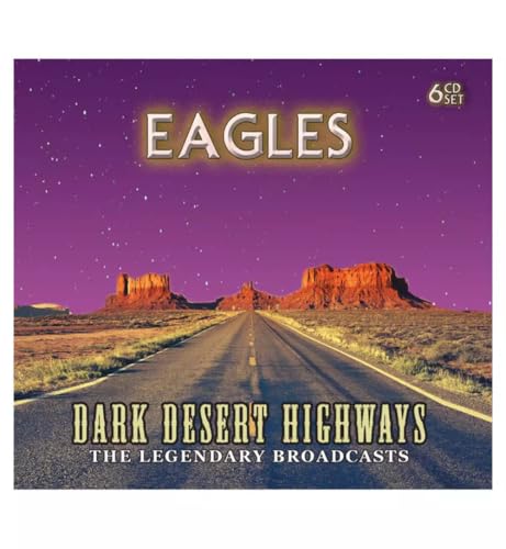 Eagles "Dark Desert Highways" CD cover with desert landscape and road.