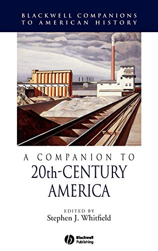 A Companion to 20th Century America