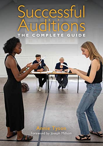 Successful Auditions : The Complete Guide