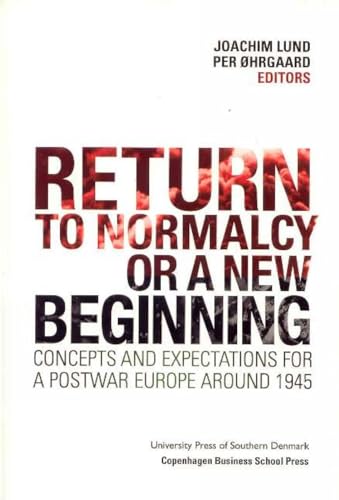 Return to Normalcy or a New Beginning