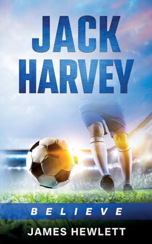 Jack Harvey : Believe : 2