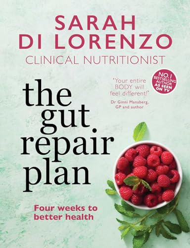 The Gut Repair Plan : Four weeks to better health