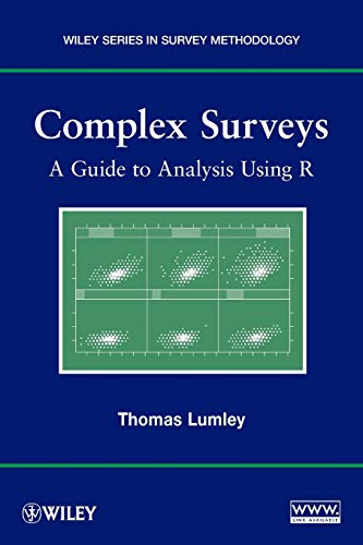 Complex Surveys: A Guide to Analysis Using R