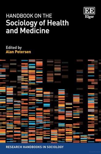 Handbook on the Sociology of Health and Medicine