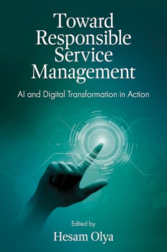 Toward Responsible Service Management : AI and Digital Transformation in Action